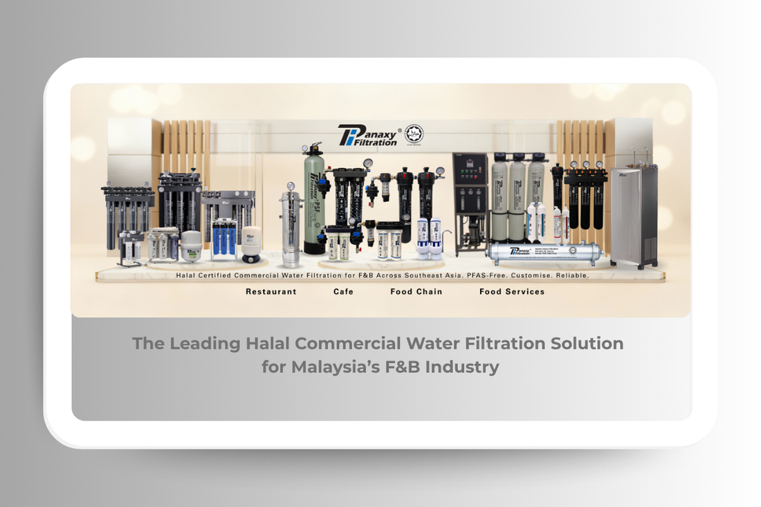Halal Commercial Water Filtration Solution for Malaysia’s F&B Industry