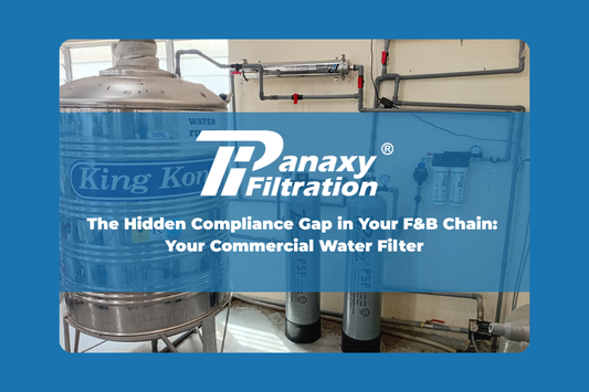 The Hidden Compliance Gap in Your F&B Chain: Your Commercial Water Filter